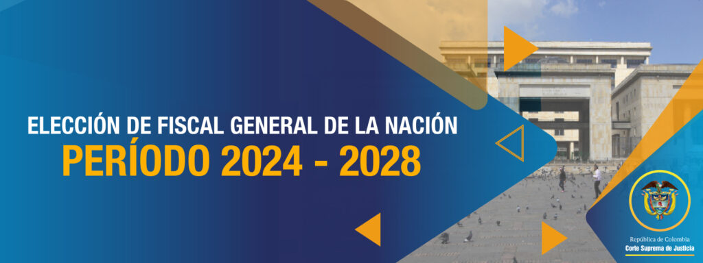 Secretaría General - Proceso eleccion fiscal general de la nacion